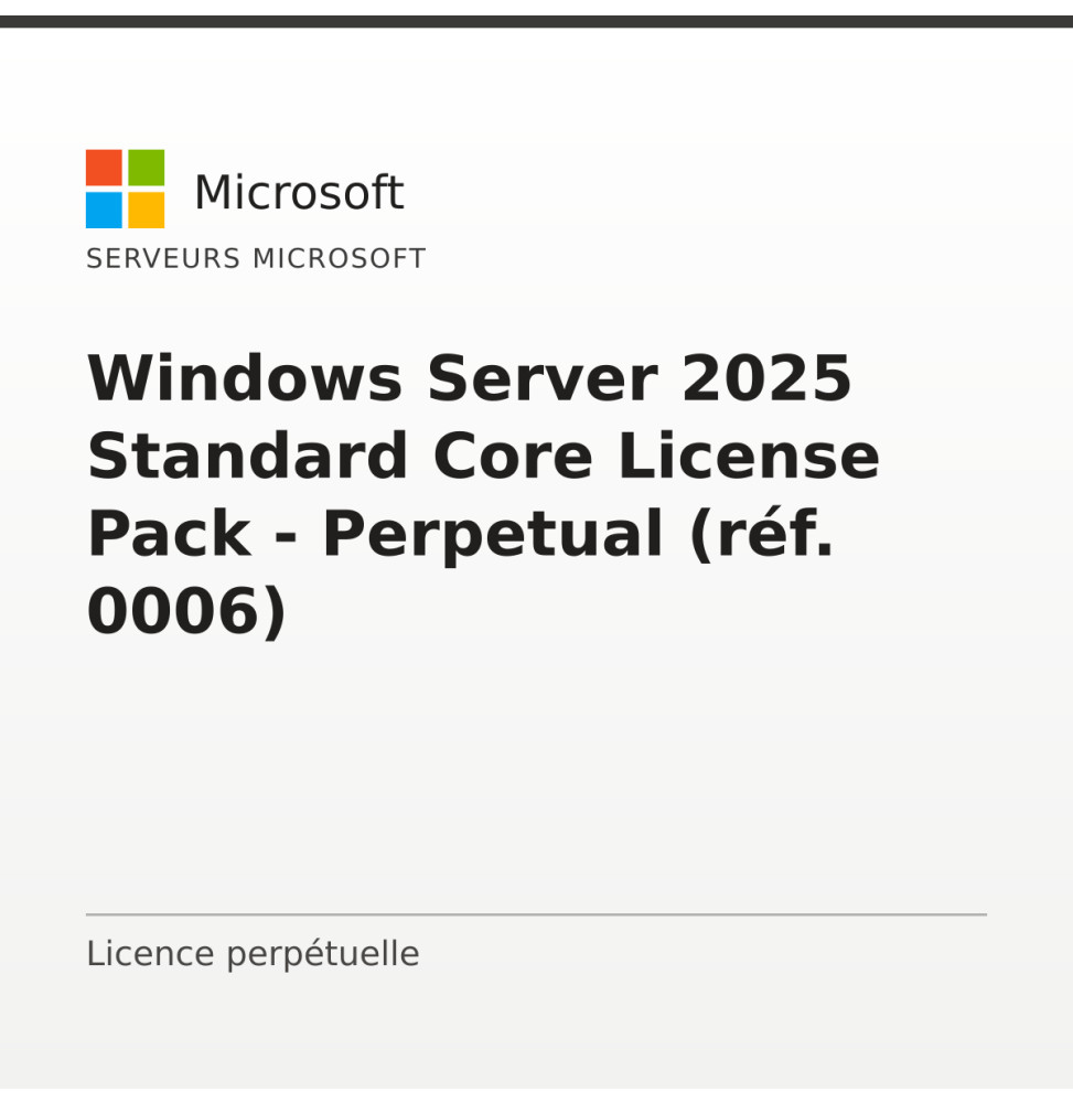 Windows Server 2025 Standard Core License Pack - Perpetual (réf. 0006) — image 1