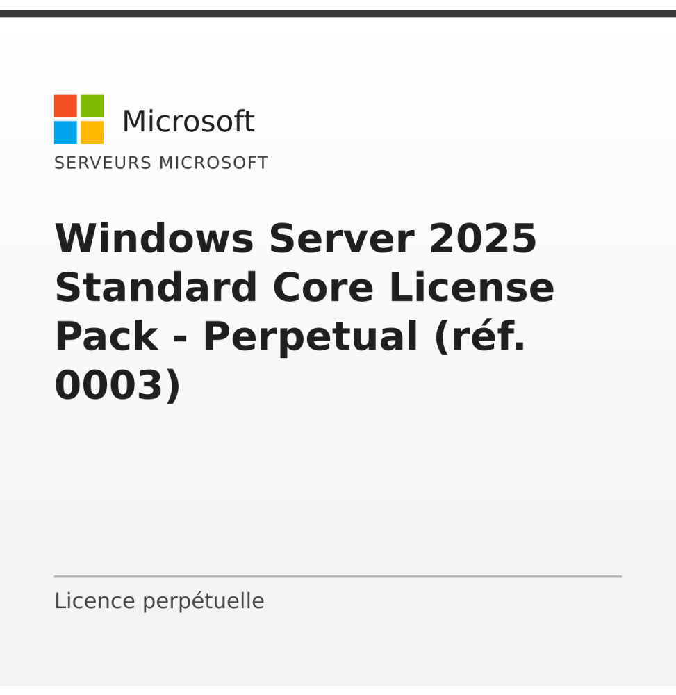 Windows Server 2025 Standard Core License Pack - Perpetual (réf. 0003) — image 1
