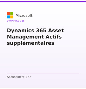 Dynamics 365 Asset Management Actifs supplémentaires