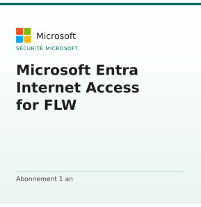 Microsoft Entra Internet Access for FLW