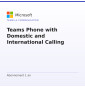 Teams Phone with Domestic and International Calling