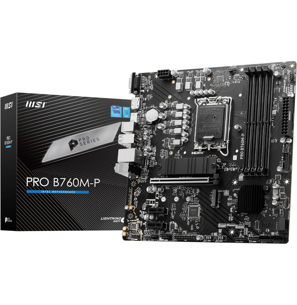 Carte Mère Intel MSI PRO B760M-P - DDR5 (911-7E02-009)