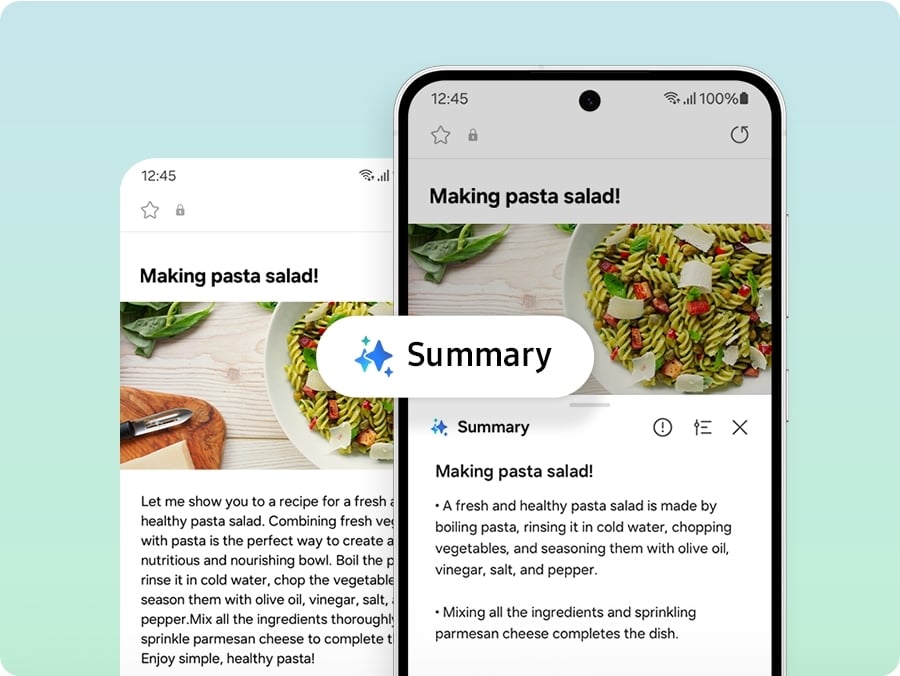 L&rsquo;application Samsung Internet est ouverte sur un &eacute;cran de Galaxy S24 FE, affichant une page de recette de salade de p&acirc;tes. Le texte est r&eacute;sum&eacute; sous forme de liste &agrave; puces via Galaxy AI. La page d&rsquo;origine est visible &agrave; gauche de l&rsquo;&eacute;cran du Galaxy S24 FE. Le logo Galaxy AI avec le texte &laquo;&nbsp;R&eacute;sum&eacute;&nbsp;&raquo; est superpos&eacute; sur les pages originales et r&eacute;sum&eacute;es.