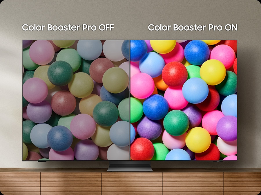 With Color Booster Pro OFF, the colors on screen looks dull. With Color Booster Pro ON, the same scene looks more vivid.