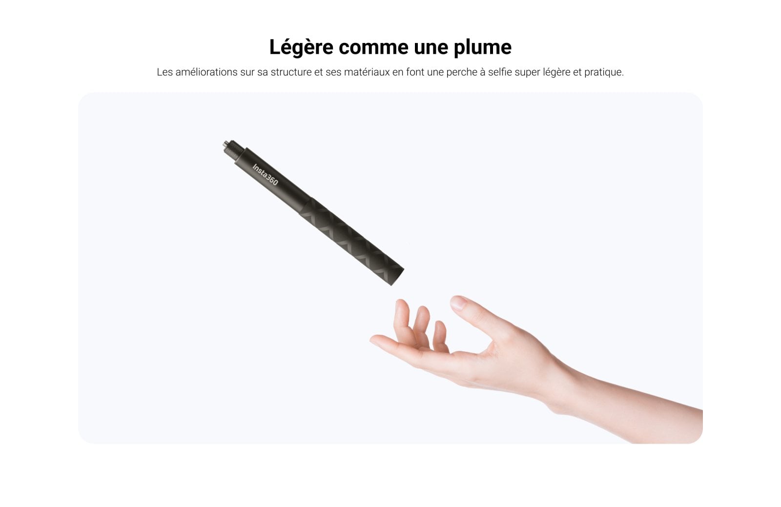 Perche à selfie invisible en usage quotidien