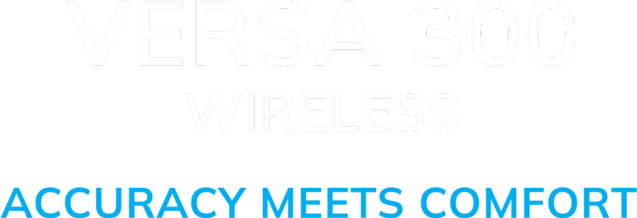 VERSA 300 WIRELESS
