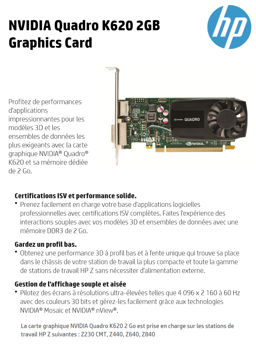 Acheter Carte graphique NVIDIA Quadro K620 2 Go (J3G87AA) Maroc